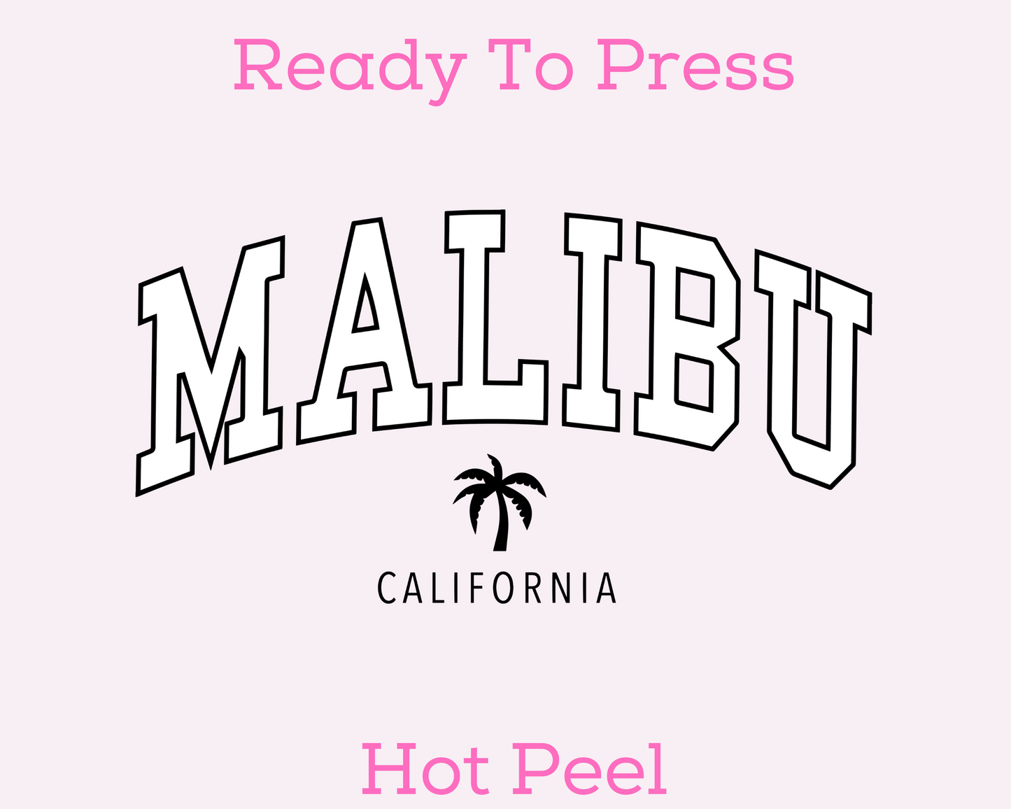 Varsity Malibu California Trendy DTF TRANSFER