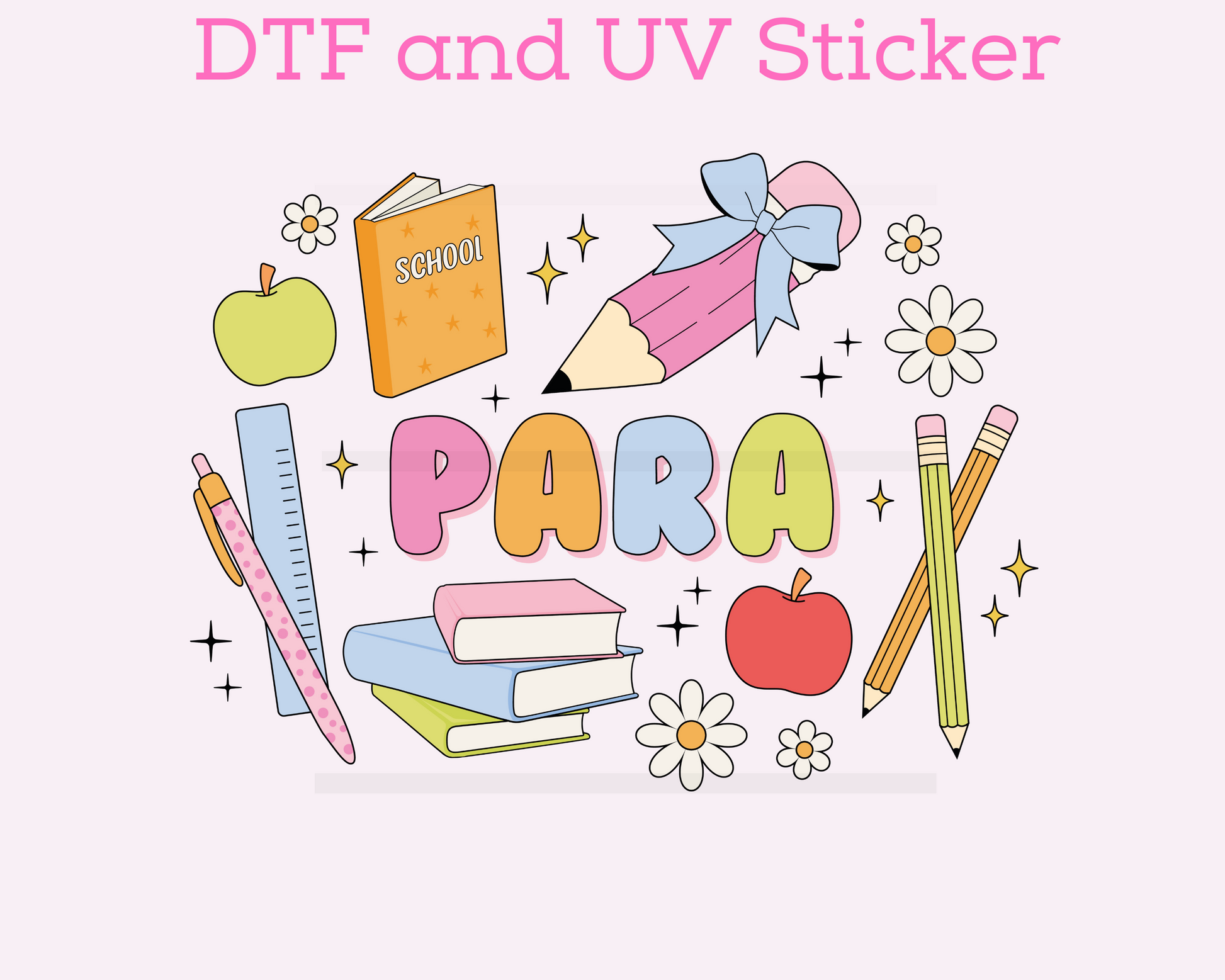 Para DTF TRANSFER or UV DTF STICKER DECAL